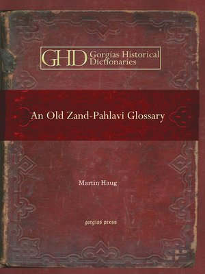 cover image of An Old Zand-Pahlavi Glossary